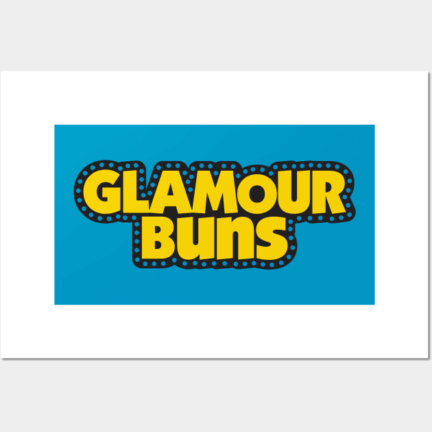 Glamour Buns Wall Art by DavesTees